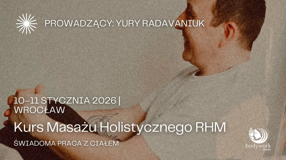 Kurs Masażu Holistycznego RHM