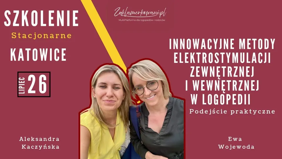Innowacyjne metody elektrostymulacji zewnętrznej i wewnętrznej w logopedii - podejście praktyczne 