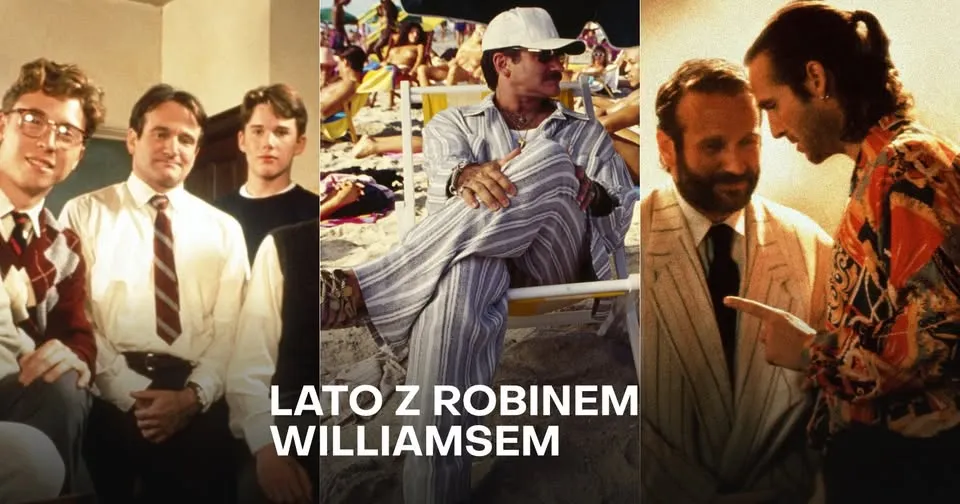 Lato z Robinem Williamsem! "Stowarzyszenie umarłych poetów", "Klatka dla ptaków", "Fisher King"