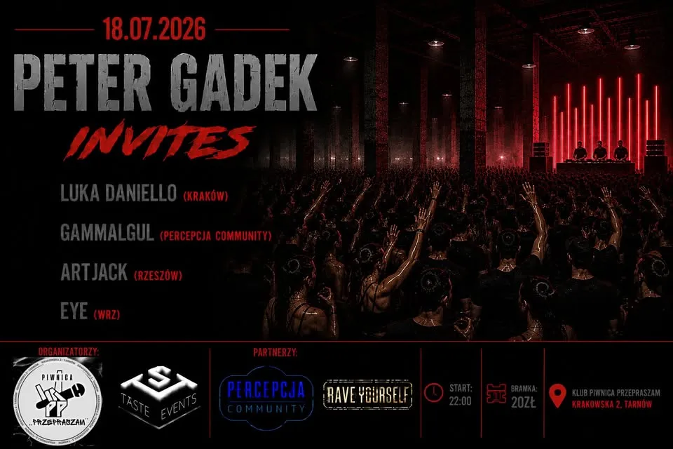Peter Gadek Invites: LUKA DANIELLO (KRK) + SUPPORT #TST