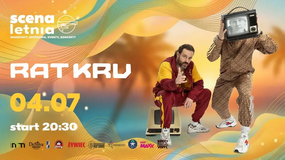 RAT KRU ★ 04.07 ★ SCENA LETNIA NA TARASIE ★ 