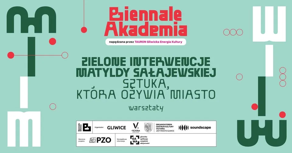 Biennale Akademia | Zielone interwencje z Matyldą Sałajewską - warsztaty