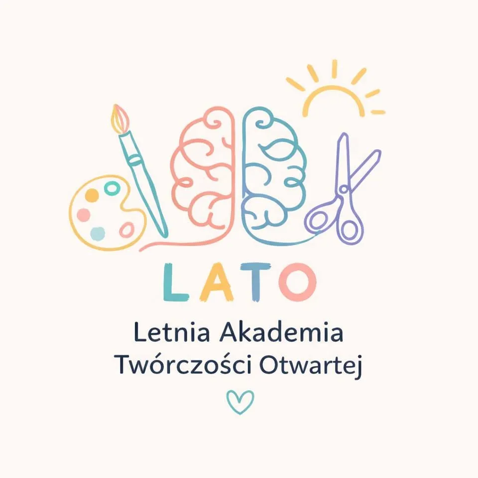 Letnia Akademia Twórczości Otwartej - warsztaty dla dzieci 7-10 lat