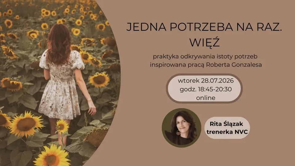 Jedna potrzeba na raz. Więź