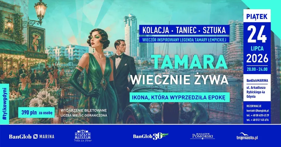 Tamara Wiecznie Żywa | 24.07.2026 | kolacja, taniec & sztuka