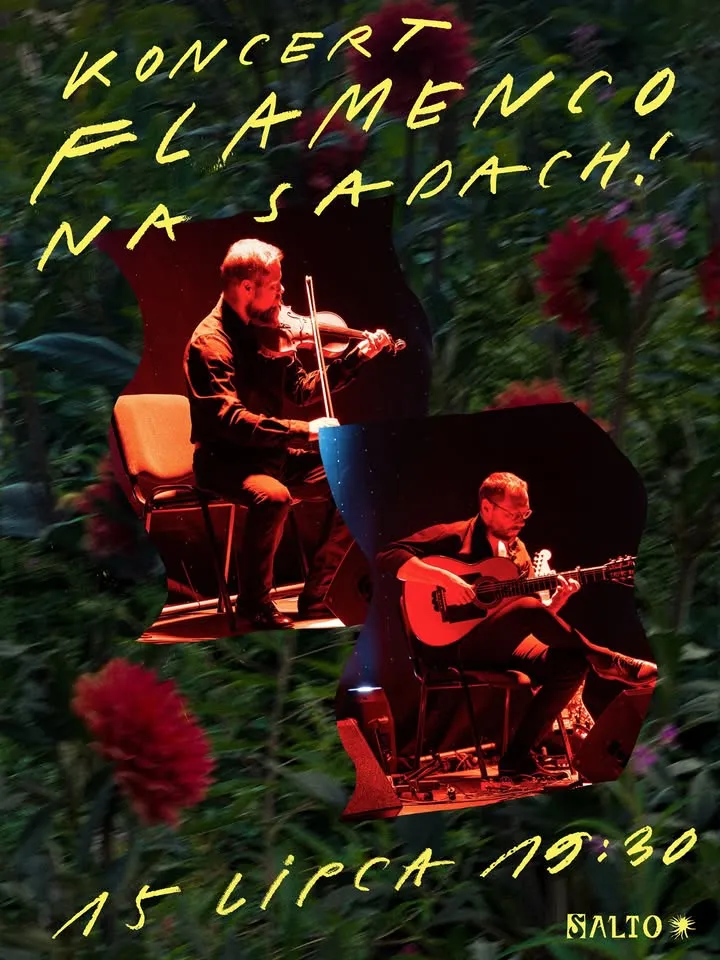 Koncert Flamenco na Sadach | środa 15.07 | 19:30 | Salto bar 