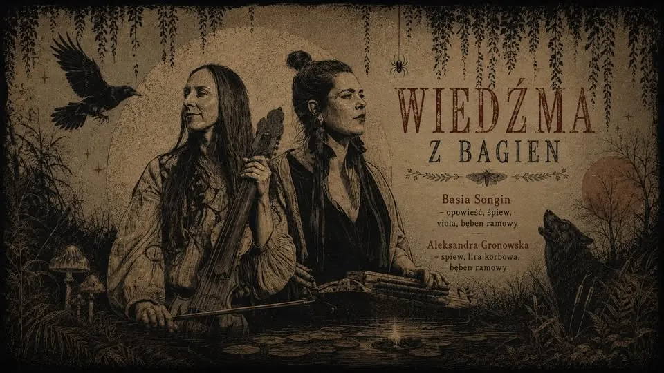 WIEDŹMA Z BAGIEN - Festiwal Strefa Ciszy