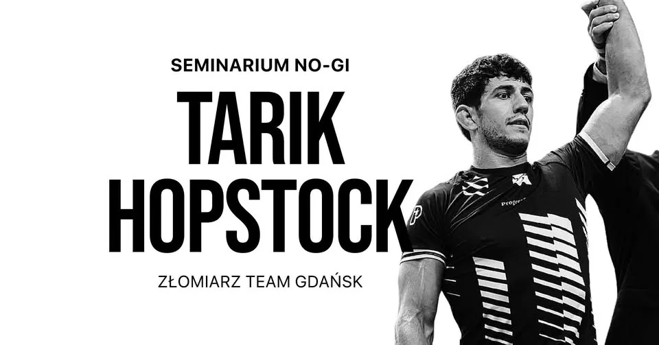TARIK HOPSTOCK - SEMINARIUM NO-GI