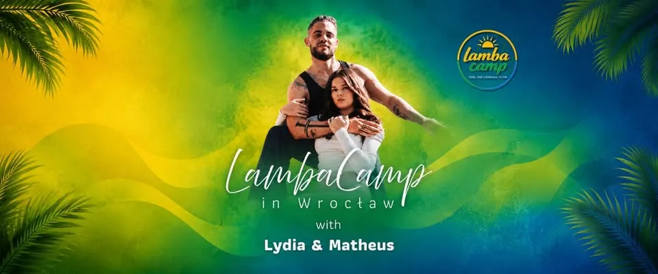 LambaCamp Wrocław with Lydia & Matheus