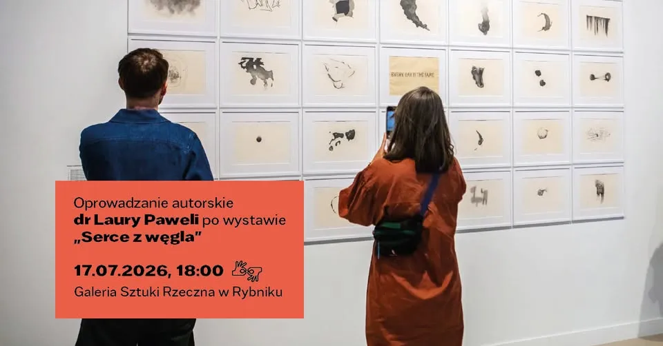 Oprowadzanie autorskie po wystawie SERCE Z WĘGLA Laury Paweli | PJM