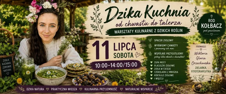 🌿 Od chwastu do talerza | Warsztaty Dzikiej Kuchni w Kołbaczu 🌱