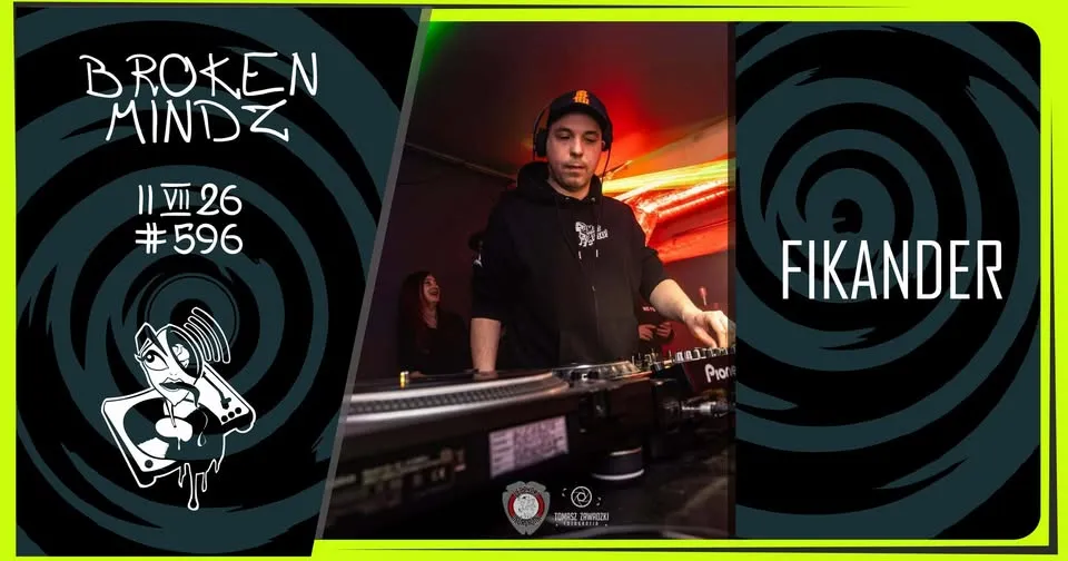 Fikander x Broken Mindz @Stokowska Chata 11.07.26