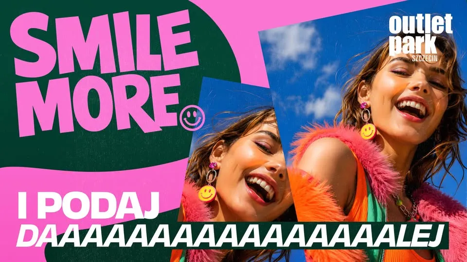 Smile More z Outlet Park 