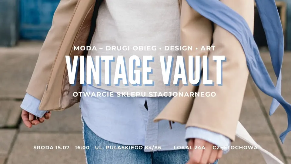 Vintage Vault / Moda - drugi obieg 