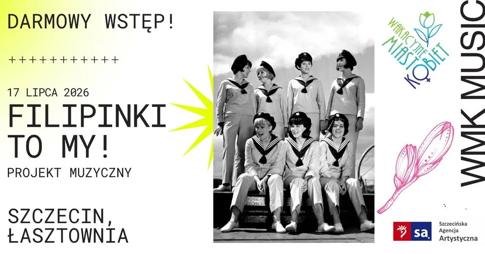 WMK MUSIC x FILIPINKI TO MY! - Darmowy koncert na Łasztowni!