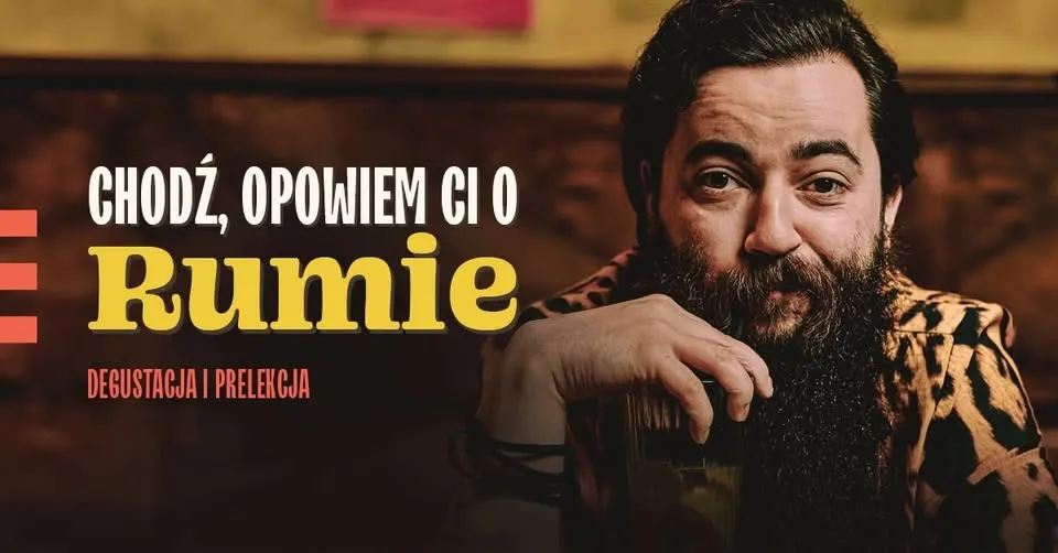 Chodź opowiem Ci o rumie - degustacja i opowieści (2026)