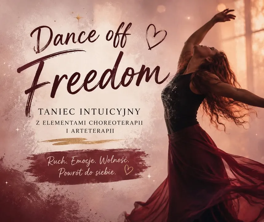 Dance of Freedom- Ruch Który Budzi Duszę 