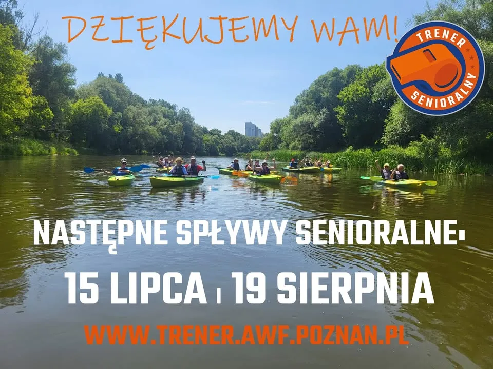 II Spływ Kajakowy z Trenerem Senioralnym AWF