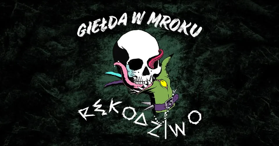Targi Alternatywne GIEŁDA W MROKU + Kiermasz RĘKODZIWO I 10.10 I Warszawa @VooDoo