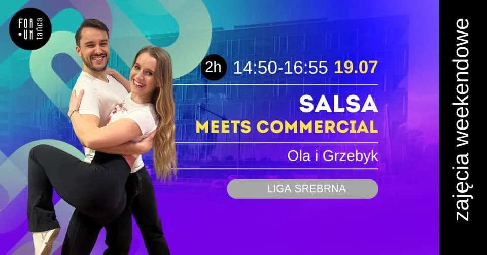 SALSA MEETS COMMERCIAL! - zajęcia weekendowe
