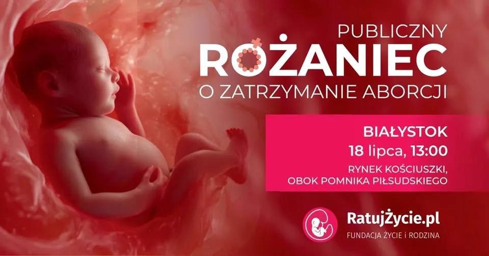 Publiczny Różaniec o zatrzymanie aborcji - Białystok
