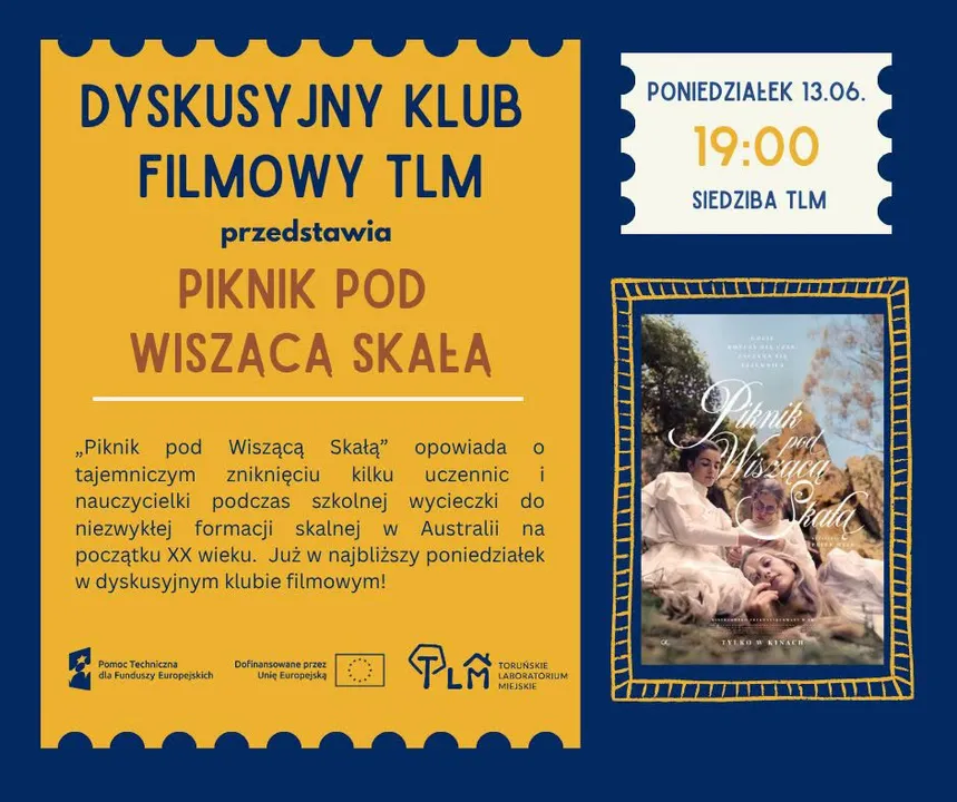 ZMIANA DATY! DYSKUSYJNY KLUB FILMOWY TLM - Piknik pod Wiszącą Skałą