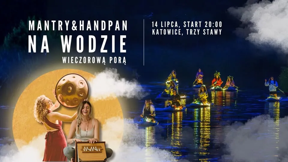 MANTRY & HANDPAN na wodzie 🩵