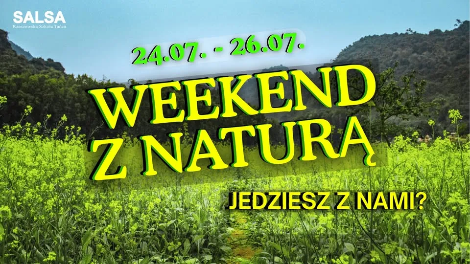 Weekend z naturą 
