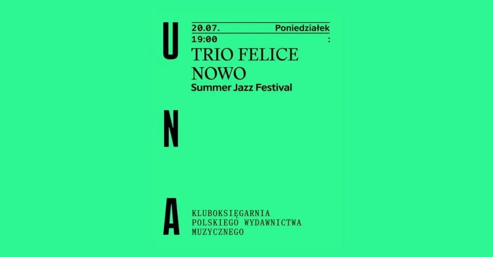 Trio Felice Nowo. Summer Jazz Festival Kraków