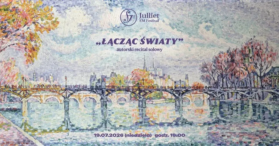 DIALOGO PRIMO „ŁĄCZĄC ŚWIATY" - autorski recital solowy