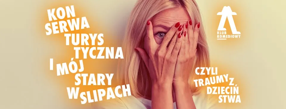 Konserwa turystyczna i mój stary w slipach, czyli traumy z dzieciństwa | [17.07]