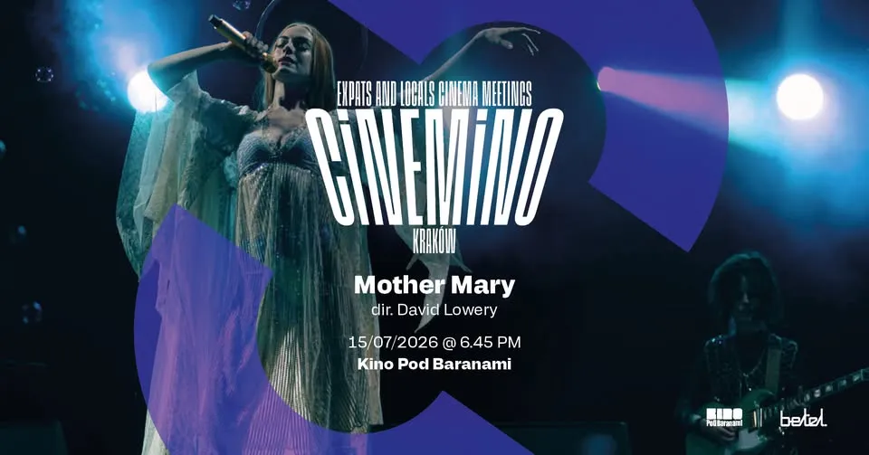 CINEMINO #15: Mother Mary → movie + get-together | Kino Pod Baranami