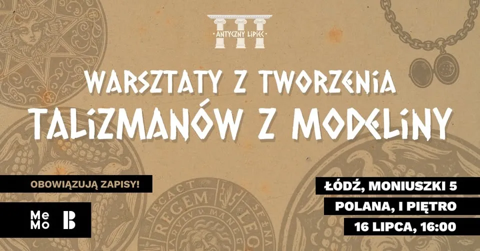 Antyczny Lipiec | Warsztaty z tworzenia talizmanów z modeliny