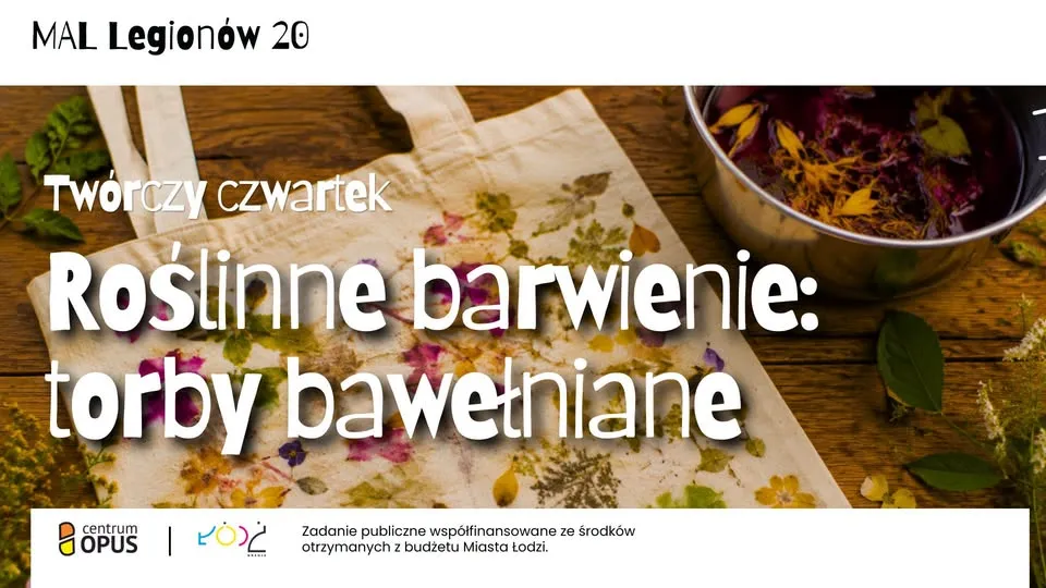 Warsztat twórczy: Roślinne farbowanie toreb bawełnianych