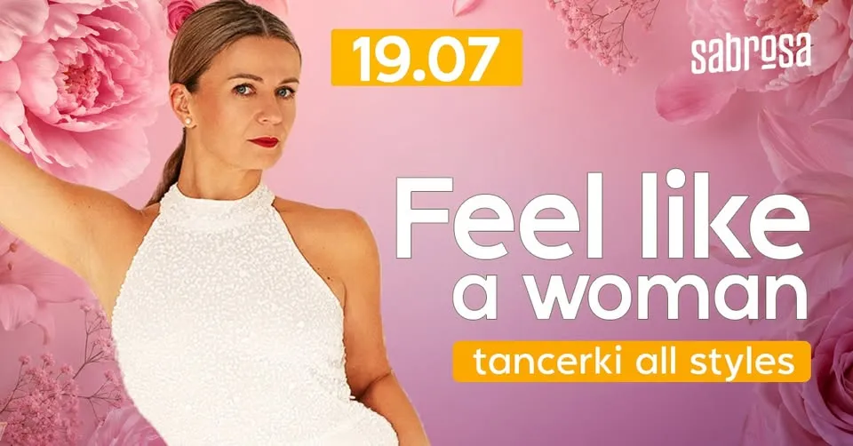 FEEL LIKE A WOMAN by Gosia Kulpa vol.2