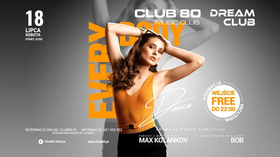 EVERYBODY DANCE ✪ Sobota 18.07 - Club80