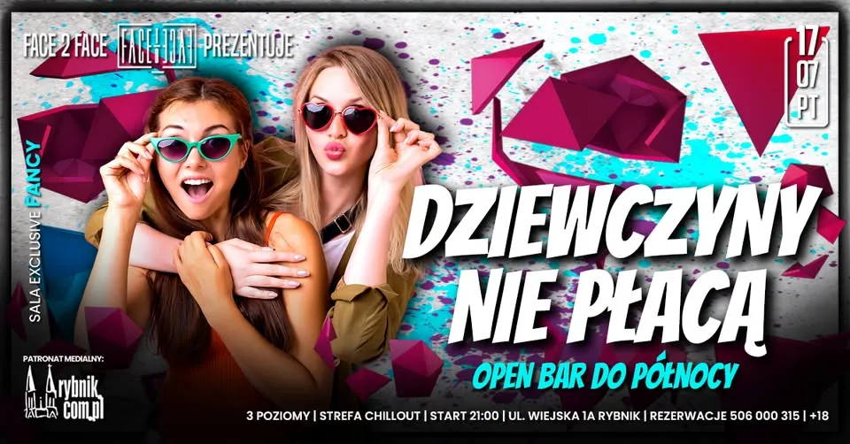 Dziewczyny NIE Płacą | OPEN BAR DO PÓŁNOCY!