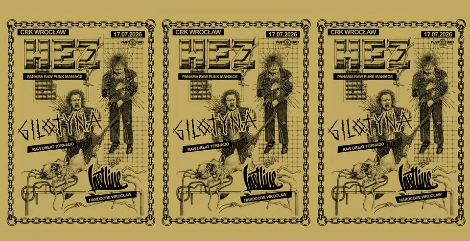 HEZ (Panama punx) GILOTYNA / LAST LINE @ CRK