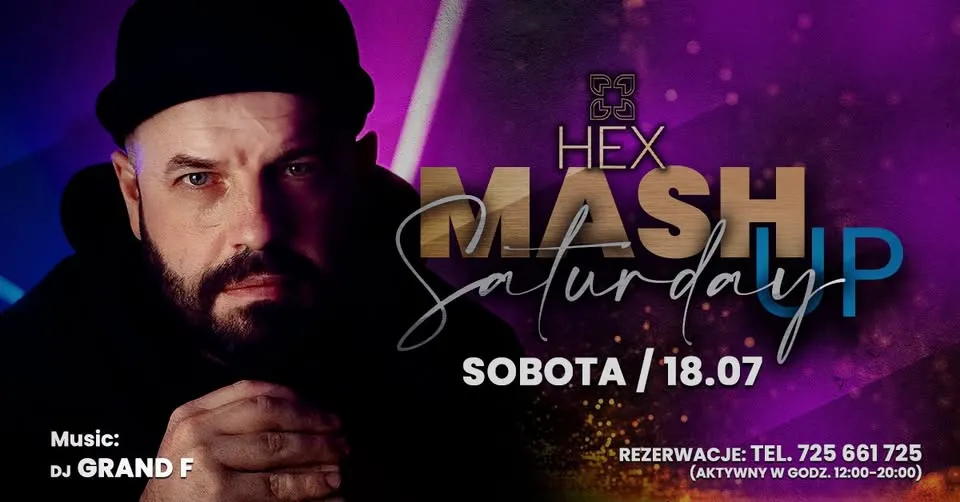 SATURDAY MASH UP x GRAND F | HEX CLUB  