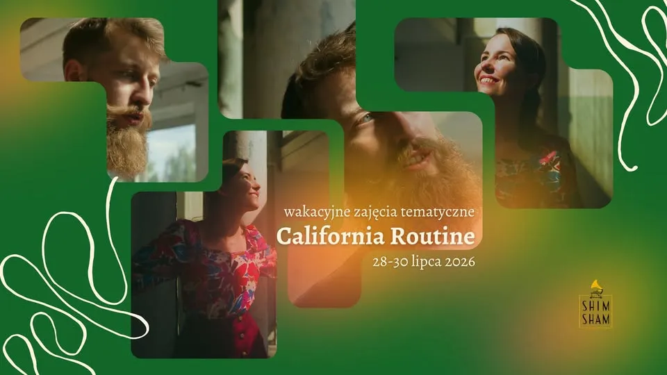 Zajęcia wakacyjne | California Routine | Week 5