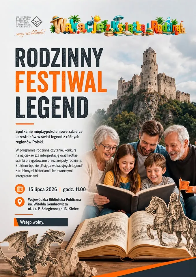 Spotkanie międzypokoleniowe „Rodzinny Festiwal Legend"