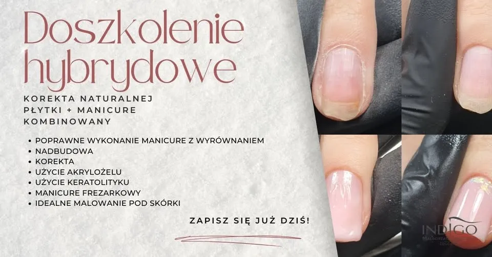 Doszkolenie hybrydowe - korekta naturalnej płytki + manicure kombinowany