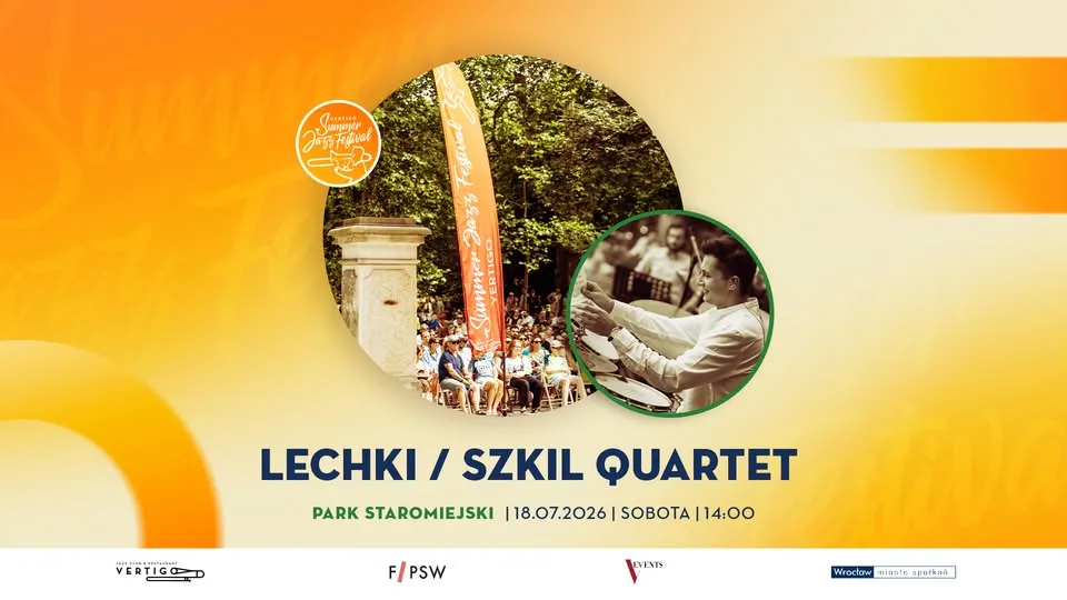 VSJF: Lechki / Szkil Quartet