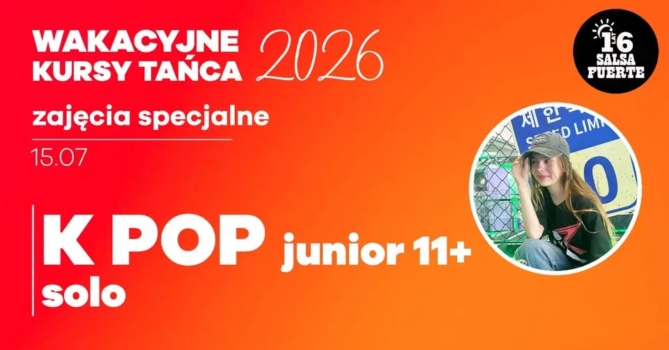 K POP junior 11+, wakacyjne zajęcia specjalne
