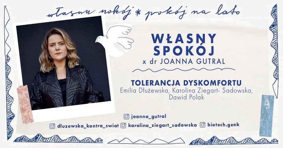 WŁASNY SPOKÓJ x dr Joanna Gutral | TOLERANCJA DYSKOMFORTU