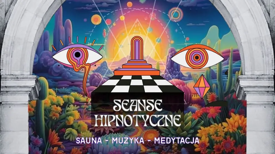 SEANSE HIPNOTYCZNE 🌀 sauna - muzyka - medytacja