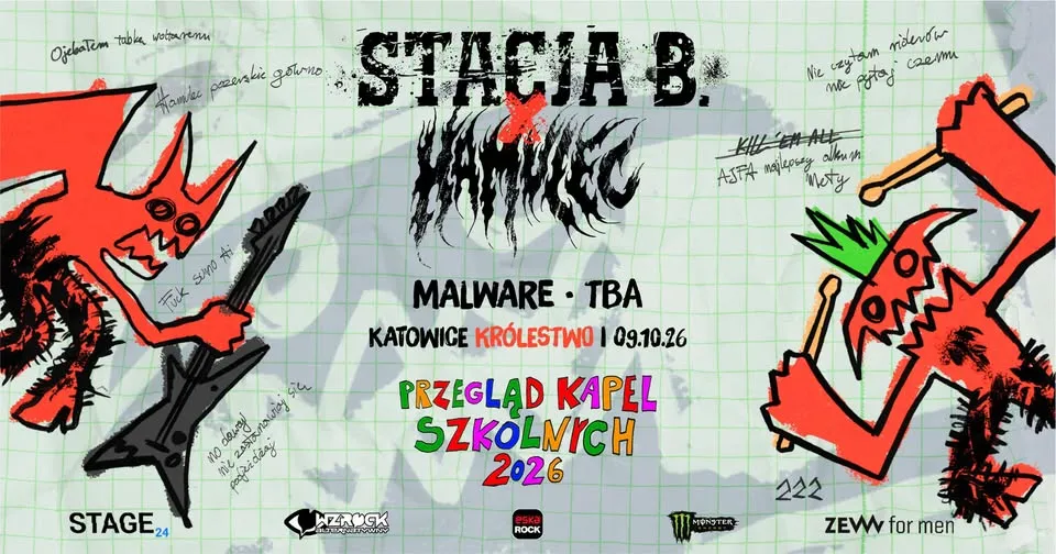 STACJA B. x HAMULEC – PRZEGLĄD KAPEL SZKOLNYCH | KATOWICE + MALWARE + TBA