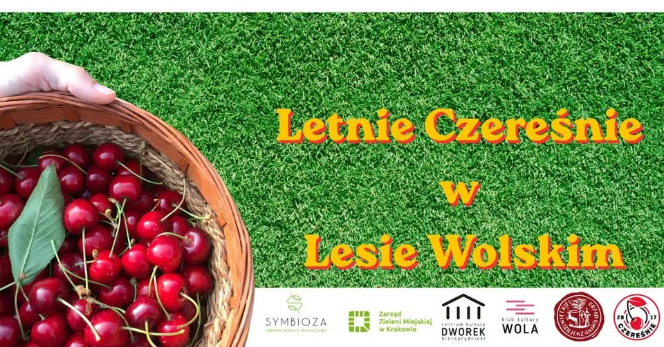 Letnie Czereśnie w Lesie Wolskim. Warsztaty i koncert. 19.07.2026. 