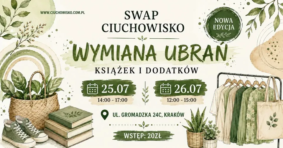 Lipcowy SWAP Ciuchowisko, Kraków. Wymiana ubrań, książek, roślin i dodatków.