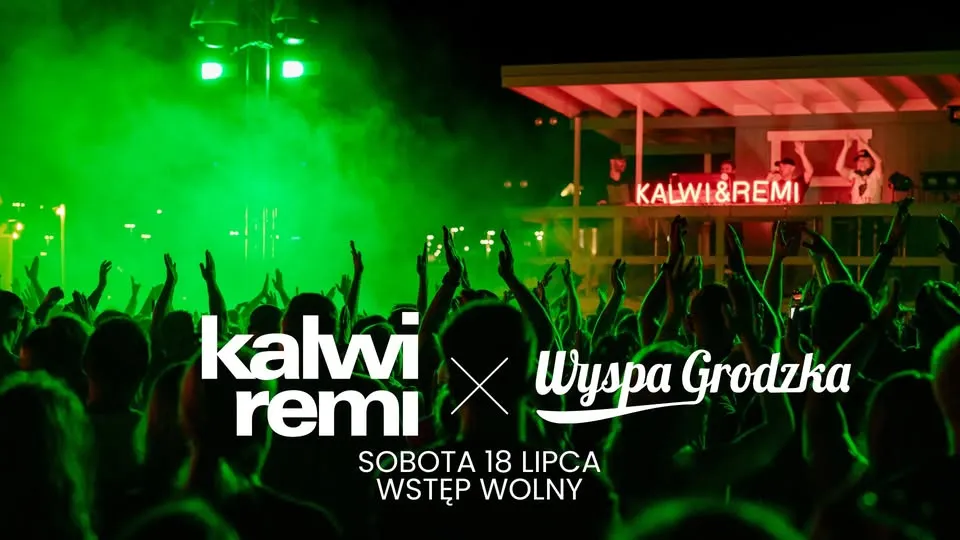 Kalwi & Remi na Wyspie Grodzkiej | 18 lipca 2026